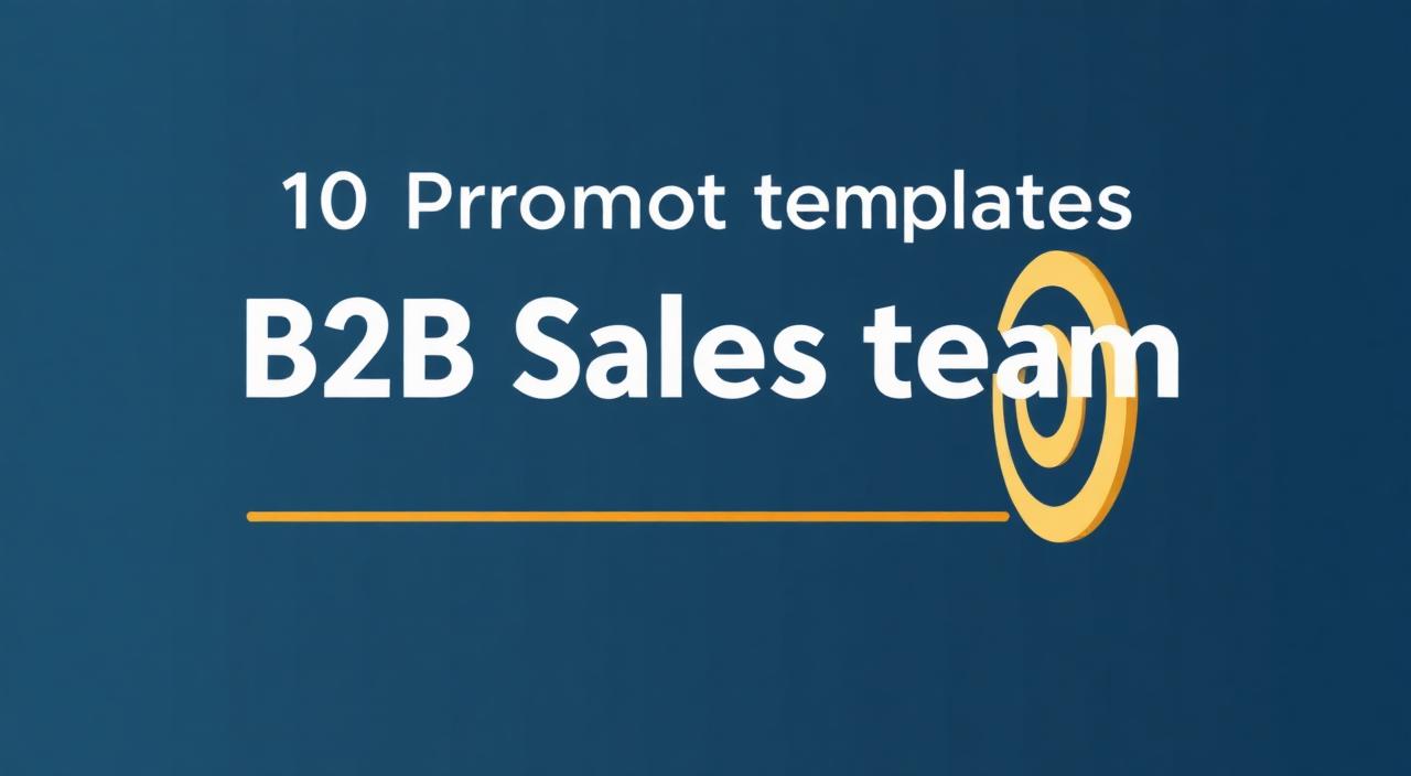 10 prompt mẫu cho team Sales B2B: từ tìm lead đến chốt deal