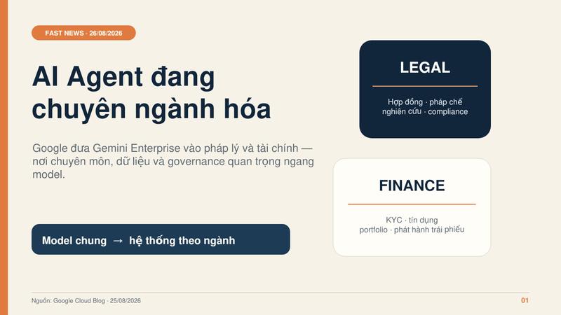 Google đưa Gemini Enterprise vào pháp lý và tài chính: AI Agent đang bước vào thời kỳ “chuyên ngành hóa”